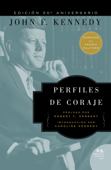 Perfiles de Coraje - John F. Kennedy