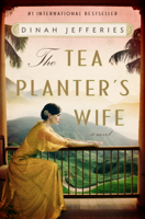 Dinah Jefferies - The Tea Planter's Wife artwork