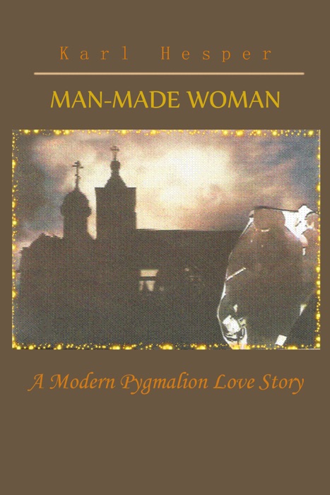 Man-Made Woman