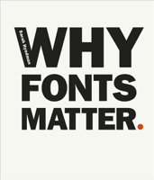Sarah Hyndman - Why Fonts Matter artwork