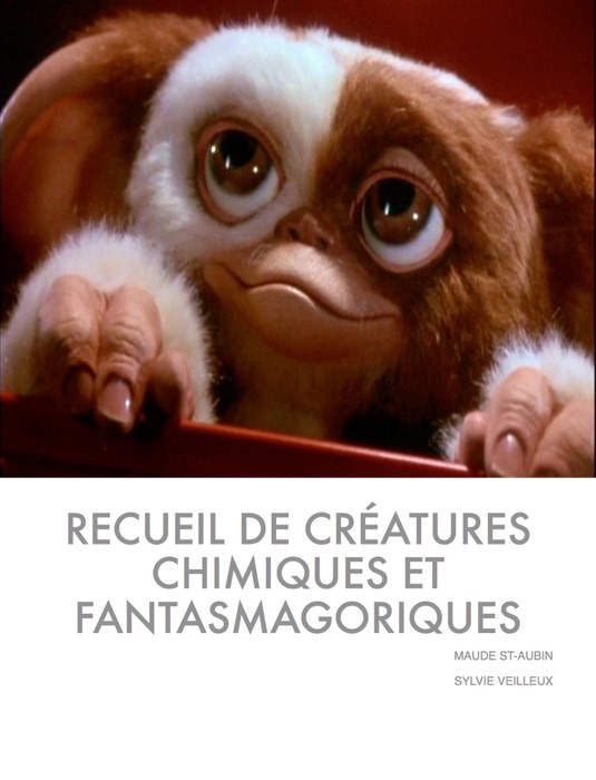 Recueil de créatures chimériques et fantasmagoriques