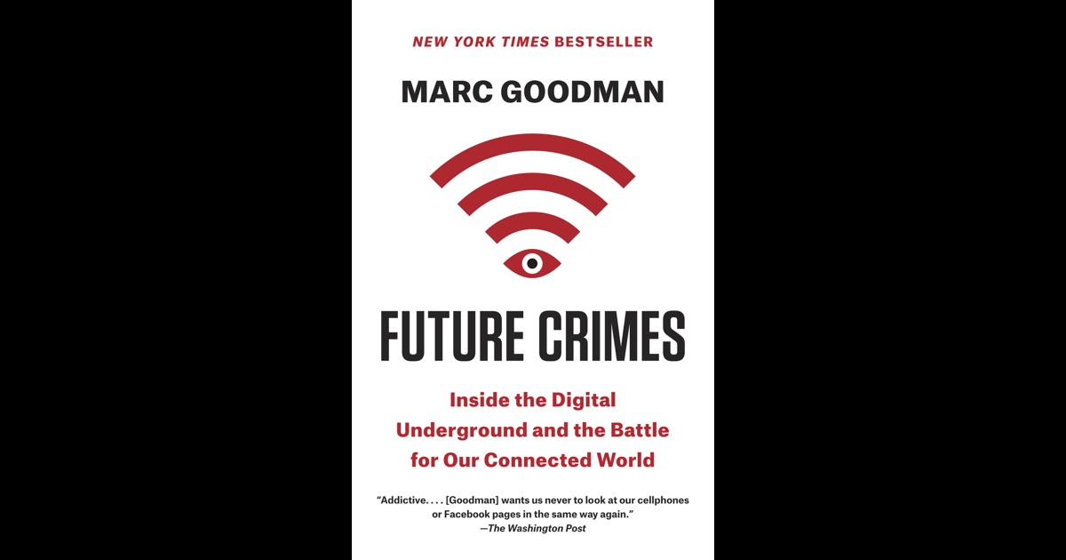 future crimes by marc goodman