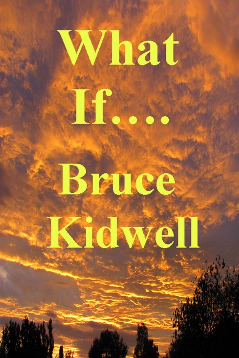 What if ...