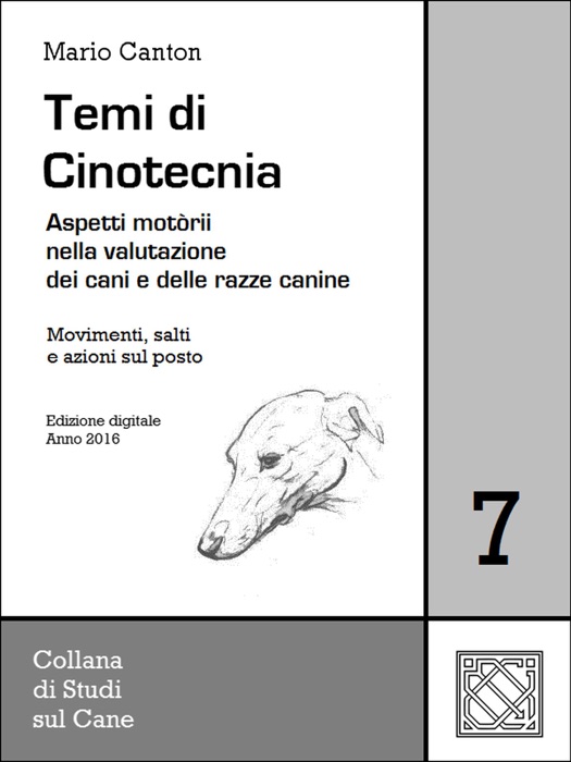 Temi di Cinotecnia 7 - Movimenti, salti e azioni sul posto