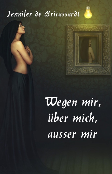Wegen mir, über mich, ausser mir