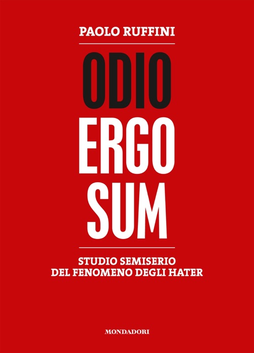 Odio ergo sum
