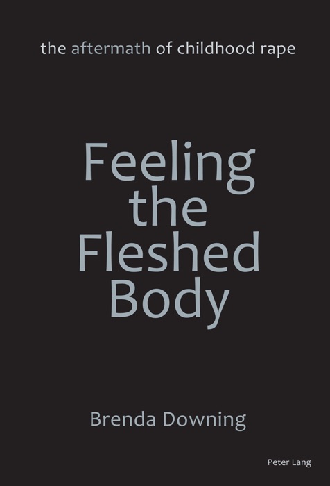 Feeling the Fleshed Body