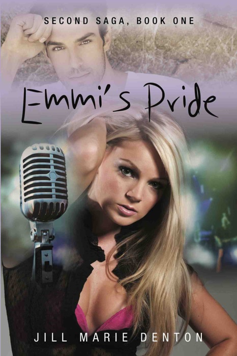 Second Saga Book One: Emmi's Pride