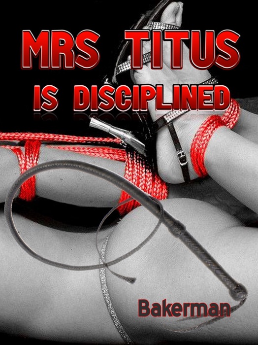 Mrs Titus Is Disciplined