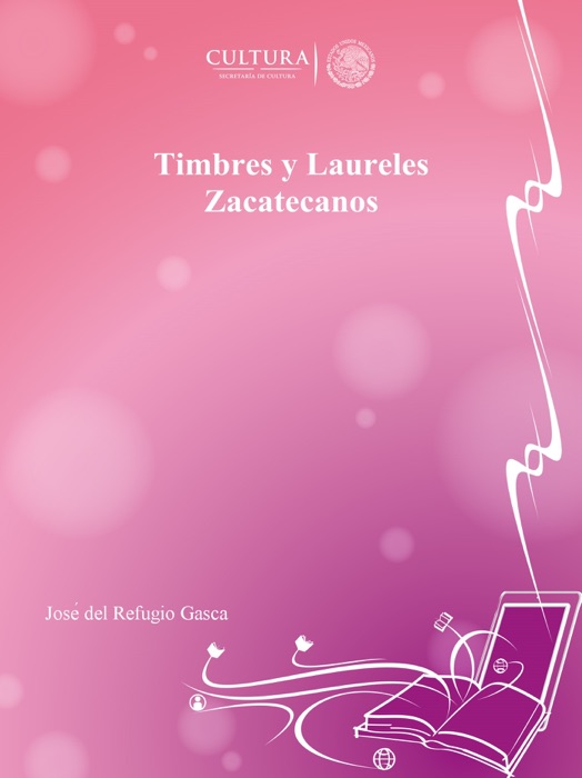 Timbres y Laureles Zacatecanos