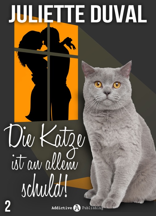 Die Katze ist an allem schuld! - 2