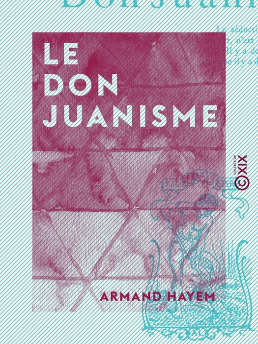 Le Don Juanisme