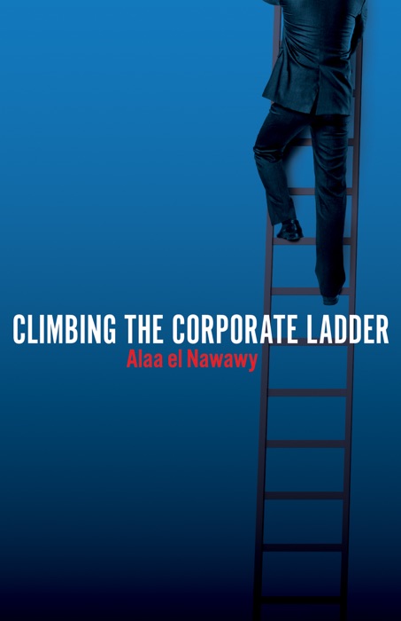 Climbing The Corporate Ladder