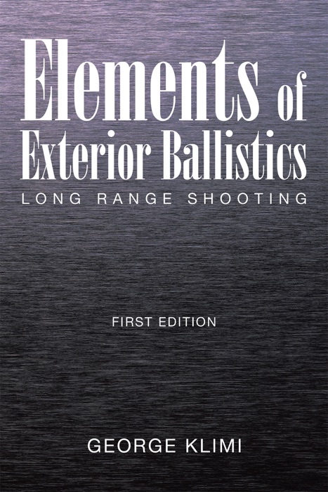 Elements of Exterior Ballistics