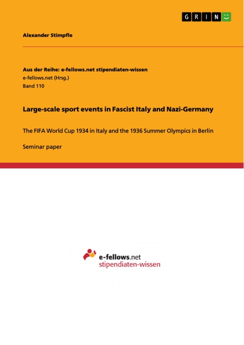 Large-scale sport events in  Fascist Italy and Nazi-Germany