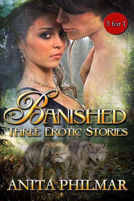 Banished: Three Erotic Stories