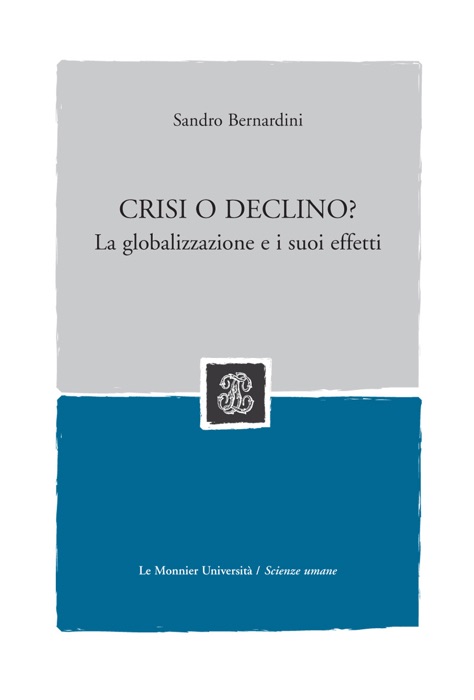 CRISI O DECLINO? - Edizione digitale