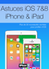 Astuces iPhone & iPad sous iOS 7 & 8 - iLGMedia
