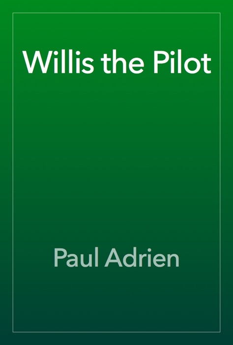 Willis the Pilot