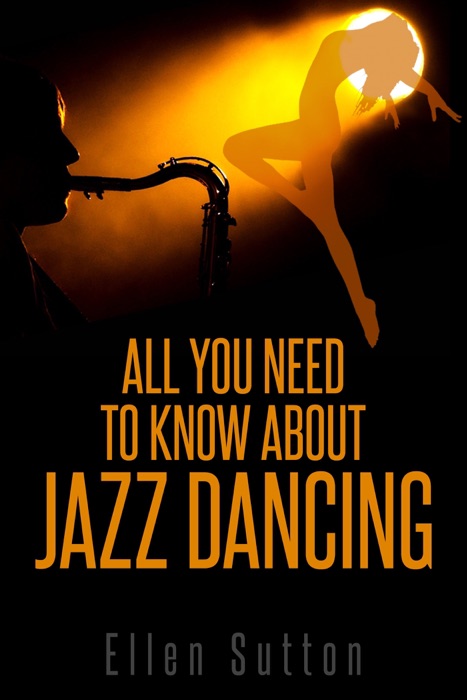 All You Need to Know About Jazz Dancing