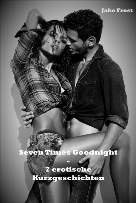 Seven Times Goodnight