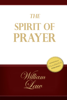 The Spirit of Prayer - William Law