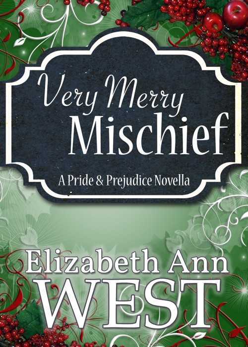 Very Merry Mischief