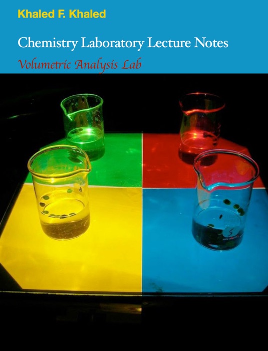 Chemistry Laboratory Lecture Notes Volumetric Analysis Lab