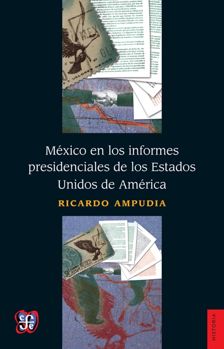 México en los informes presidenciales de los Estados Unidos de América