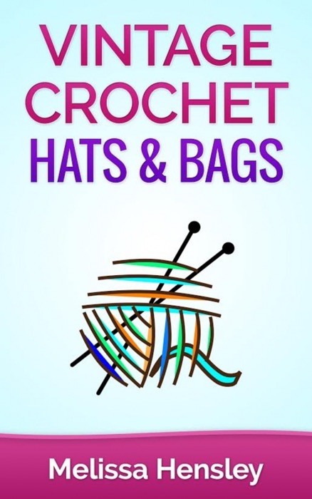 Vintage Crochet Hats & Bags