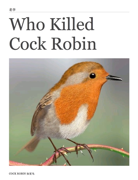 Who Kiled Cock Robin