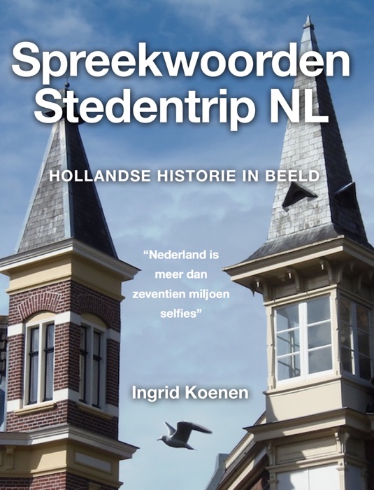 Spreekwoorden Stedentrip NL