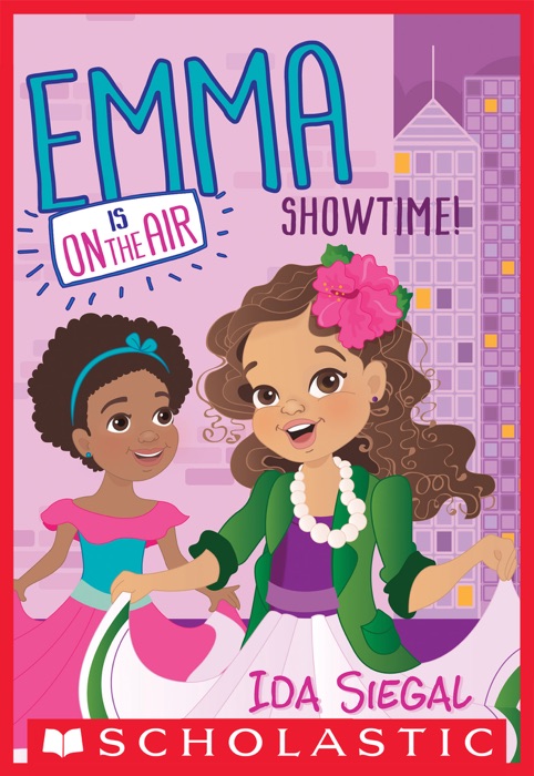 Showtime! (Emma is On the Air #3)