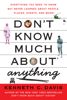 Kenneth C. Davis - Don't Know Much About Anything artwork