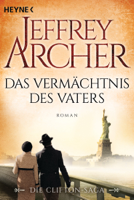 Jeffrey Archer - Das Vermächtnis des Vaters artwork