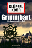 Volker Klüpfel & Michael Kobr - Grimmbart artwork