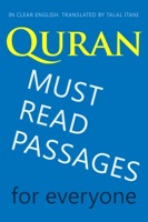 Quran: Must-Read Passages. For Everyone. In Clear English.