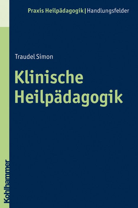 Klinische Heilpädagogik