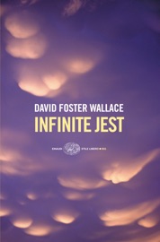 Infinite Jest - David Foster Wallace