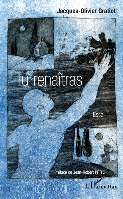 Tu renaîtras: Essai