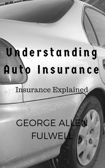 Understanding Auto Insurance