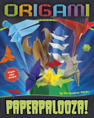 Origami Paperpalooza! - Christopher Harbo