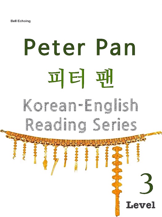 Korean-English Reading Series : Peter Pan