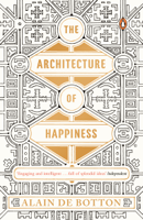Alain de Botton - The Architecture of Happiness artwork