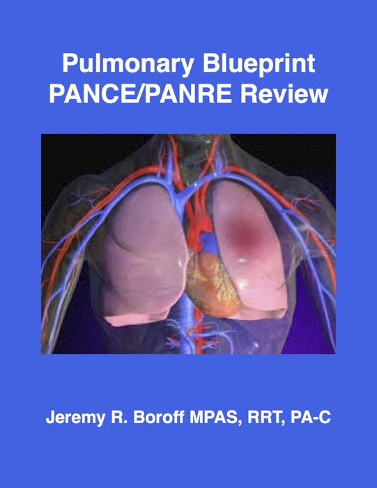 Pulmonary Blueprint PANCE PANRE Review