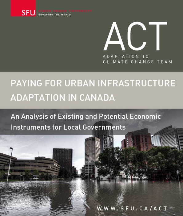 Paying for Urban Infrastructure Adaptation in Canada