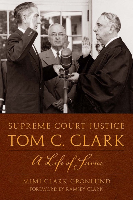 Supreme Court Justice Tom C. Clark