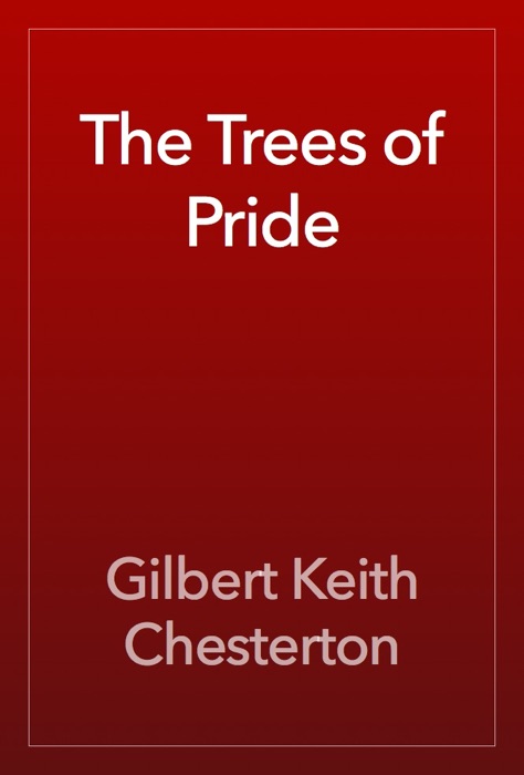 The Trees of Pride