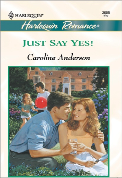 JUST SAY YES!