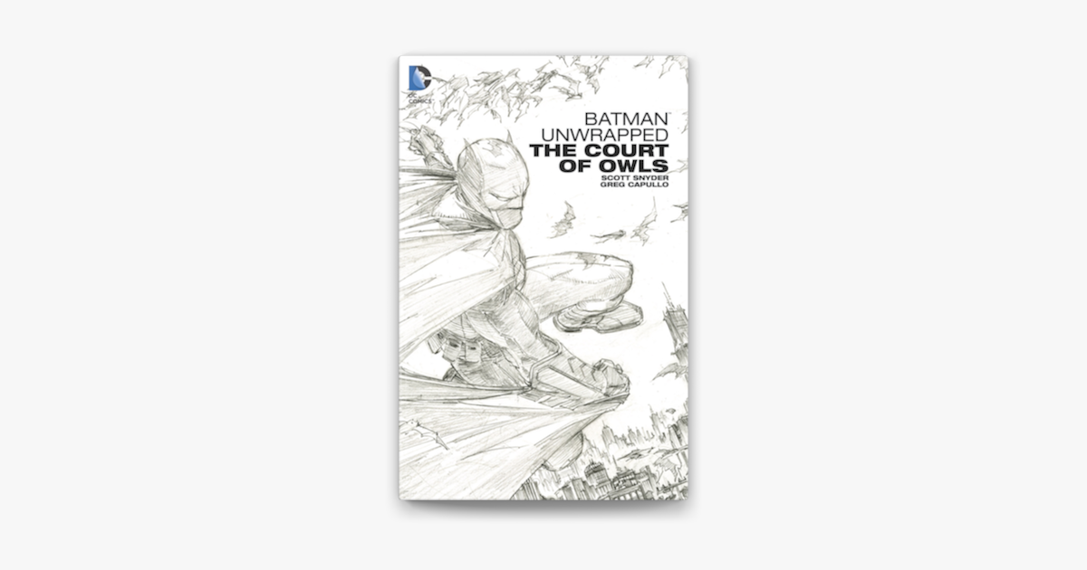 Batman Unwrapped: The Court of Owls on Apple Books